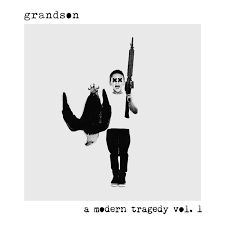 “a modern tragedy vol. 1” by grandson Album Review